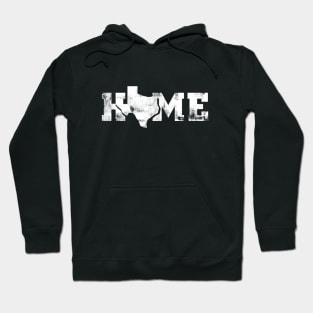 Texas is Home Hoodie